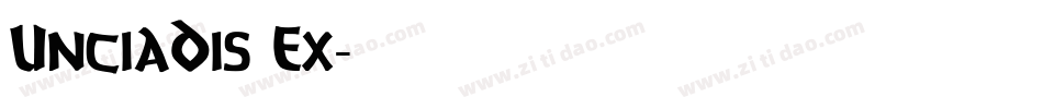 UnciaDis Ex字体转换